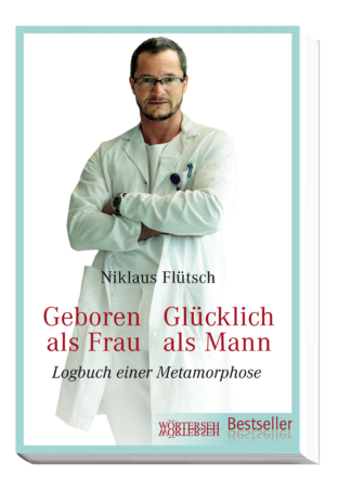 Geboren als Frau – Glücklich als Mann