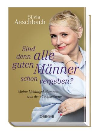 Sind denn alle guten Männer schon vergeben?