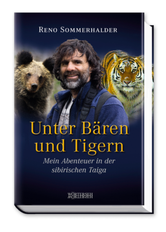 Unter Bären und Tigern